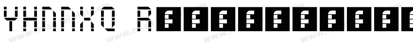 YHNNXQ Regular字体转换